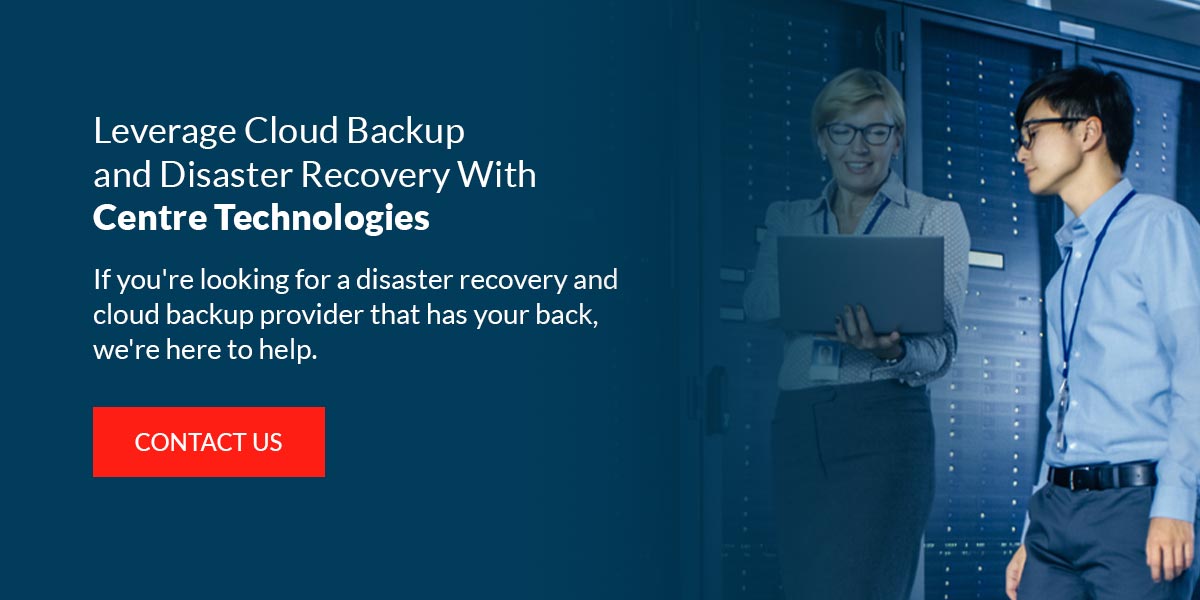 leverage cloud backup and disaster recovery with centre-technologies