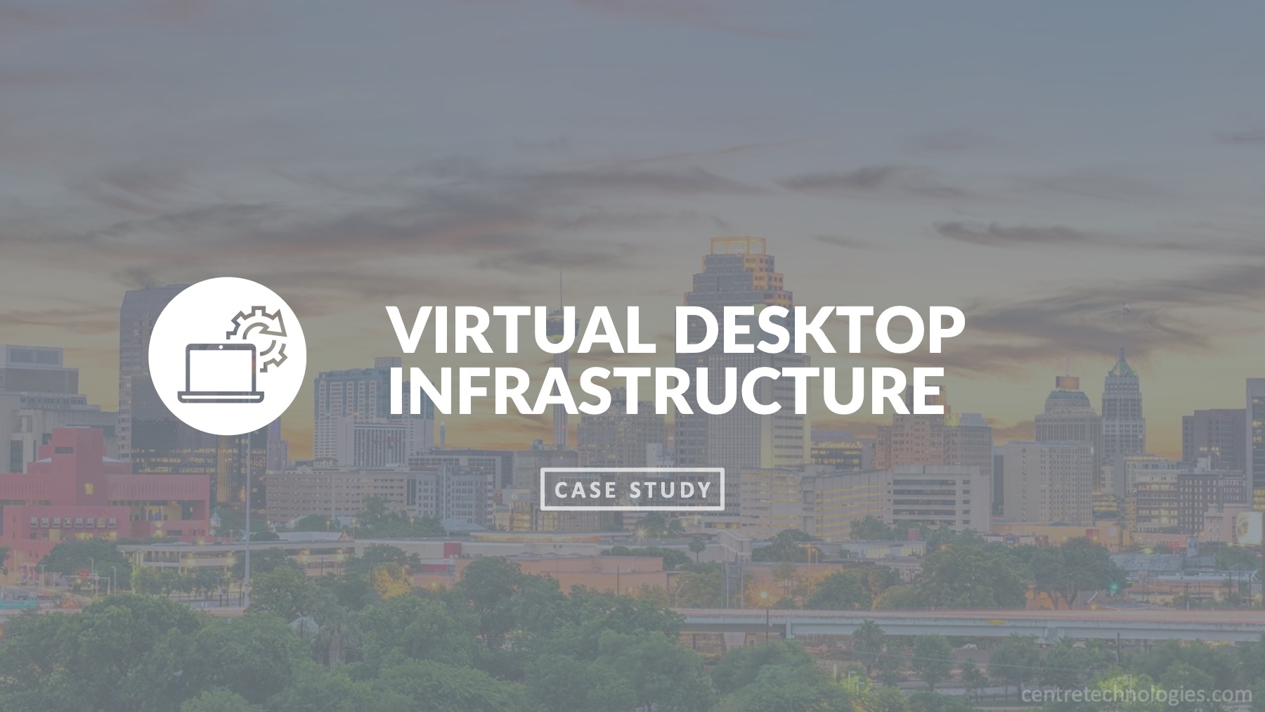 Cloud Desktop Services Case Study on San Antonio Commercial Real Estate